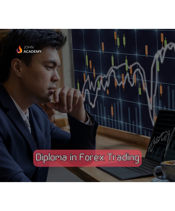 Diploma in Forex Trading – Currency Market Essentials John Academy Code Key GLOBAL